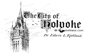 The City of Holyoke by Edwin L. Kirtland